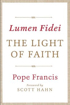 lumen fidei: the light of faith (ebook)-9780804185868