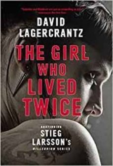 the girl who lived twice (millennium series 6)-9780857056368
