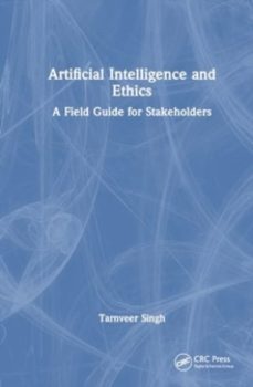artificial intelligence and ethics-tarnveer singh-9781032815268
