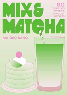 mix &amp; matcha-makiko sano-9781035439768