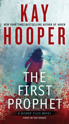 the first prophet-kay hooper-9781101613368