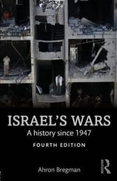 israel s wars: a history since 1947-ahron bregman-9781138905368