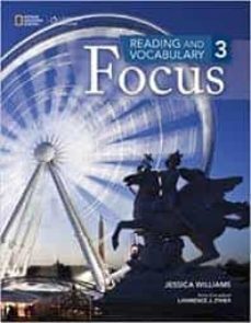 focus 3 reading and vocabulary-9781285173368