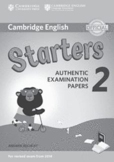 cambridge english: (2018 exam) starters 2 answer booklet-9781316636268