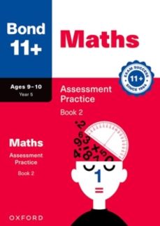 bond 11+ maths assessment practice papers age 9-10 (book 2)   for gl assessment 2026 & other 11 plus exams-david clemson-9781382074568