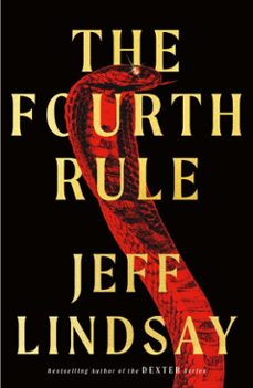 the fourth rule-jeff lindsay-9781398706668