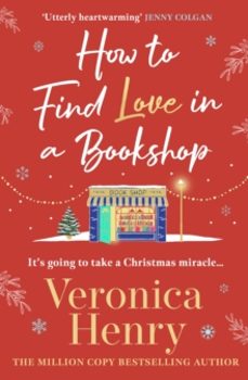 how to find love in a book shop-veronica henry-9781398723368