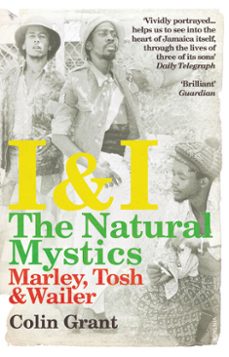 i &amp; i: the natural mystics (ebook)-colin grant-9781409027768