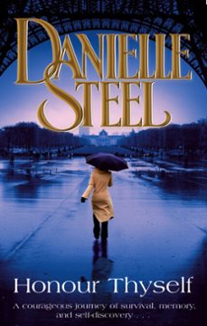 honour thyself-danielle steel-9781409091868