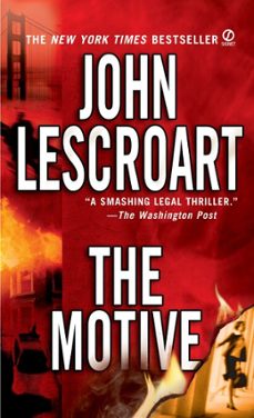 the motive-john lescroart-9781440620768