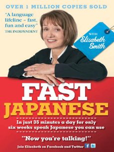 fast japanese with elisabeth smith (coursebook) (ebook)-elisabeth smith-9781444145168