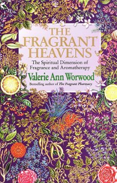the fragrant heavens (ebook)-valerie ann worwood-9781446464168