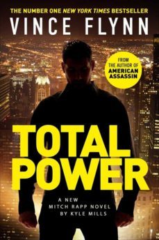 total power (the mitch rapp 19)-vince flynn-9781471170768