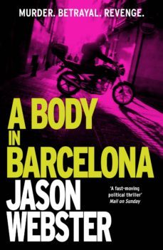 a body in barcelona (ebook)-jason webster-9781473512368