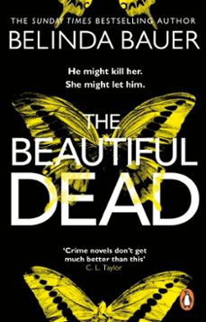 the beautiful dead-belinda bauer-9781473526068
