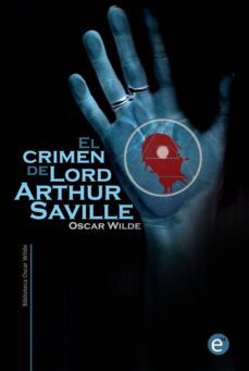 el crimen de lord arthur saville (ebook)-ruben fresneda romera-oscar wilde-9781493737468