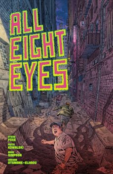 all eight eyes (ebook)-steve foxe-9781506734668