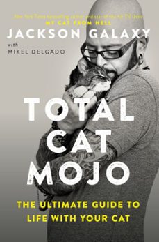 total cat mojo (ebook)-jackson galaxy-9781524705268