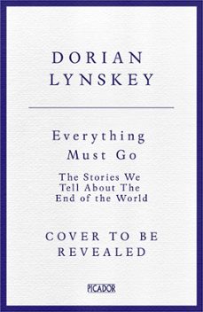 everything must go (ebook)-dorian lynskey-9781529095968