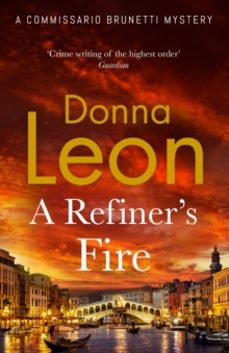 a refiners fire-donna leon-9781529154368