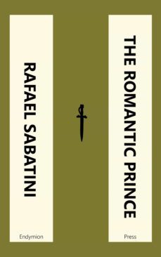 the romantic prince (ebook)-rafael sabatini-9781531298968