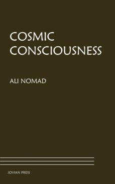 cosmic consciousness (ebook)-ali nomad-9781537820668
