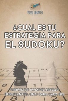 ¿cual es tu estrategia para el sudoku? | libros de rompecabezas desafiantes, uno para cada dia-9781541946668