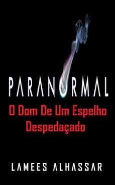 o dom de um espelho despedaçado (ebook)-9781547504268