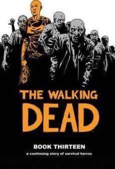 the walking dead: book 13-9781632159168