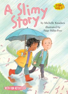 a slimy story (ebook)-michelle knudsen-9781635927368
