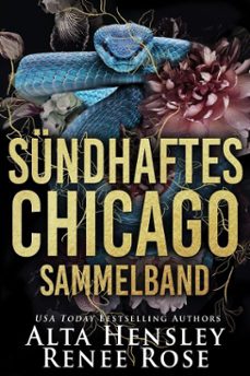sundhaftes chicago sammelband (ebook)-alta hensley-renee rose-9781637206768