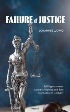 failure of justice (ebook)-johannes ludwig-9781642683868