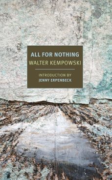 all for nothing (ebook)-walter kempowski-9781681372068