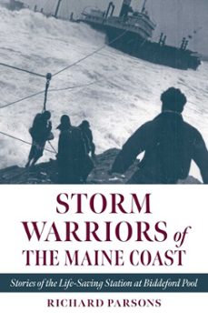storm warriors of the maine coast (ebook)-richard parsons-9781684752768
