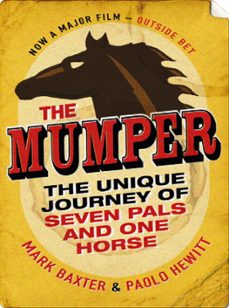the mumper (ebook)-mark baxter-paolo hewitt-9781780220468