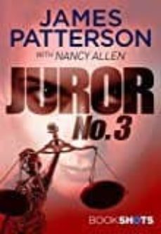 juror no 3 (bookshots)-james patterson-9781786531568
