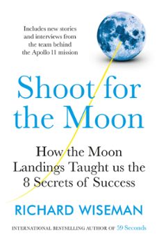 shoot for the moon (ebook)-richard wiseman-9781787474468