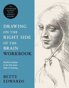 drawing on the right side of the brain workbook: the companion workbook to the world s bestselling drawing guide-9781788163668