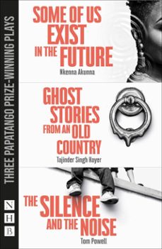 papatango plays (ebook)-nkenna akunna-tajinder singh hayer-tom powell-9781788504768