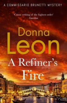 a refiner s fire-donna leon-9781804950968
