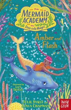 mermaid academy: amber and flash (ebook)-julie sykes-linda chapman-9781805131168