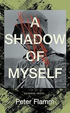 a shadow of myself-peter flamm-9781805332268