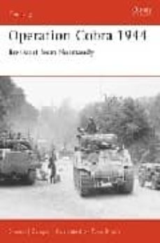 operation cobra 1944: breakout from normandy-9781841762968