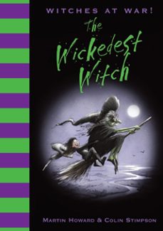 witches at war!: the wickedest witch (ebook)-martin howard-9781843652168