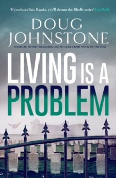 living is a problem-doug johnstone-9781916788268