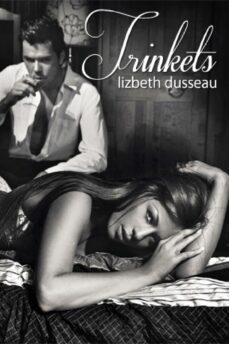 trinkets (ebook)-lizbeth dusseau-9781935897668