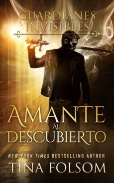 amante descubierto (ebook)-tina folsom-9781937519568