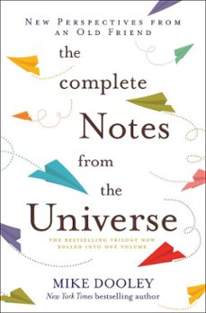 the complete notes from the universe (ebook)-mike dooley-9781982145668