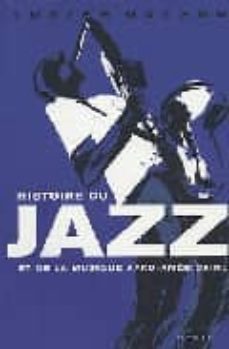 histoire du jazz et de la musique afro-americaine-lucien malson-9782020795968