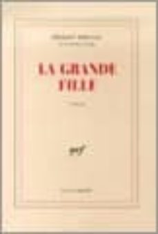 la grande fille-9782070300068